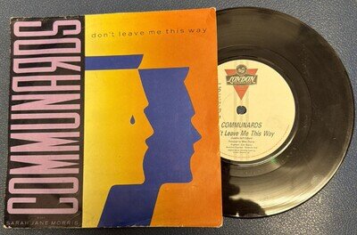 Don't Leave Me This Way The Communards LON 103 1986 7" PS vinyl