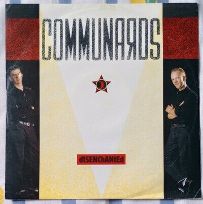 Communards - "Disenchanted" - 12" Vinyl Single LONX89 - London 1986 - EX/EX