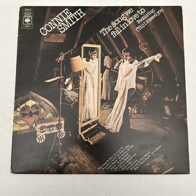 Connie Smith The Song We Fell In Love To 33 RPM Vinyl KC 33918 HB3LC