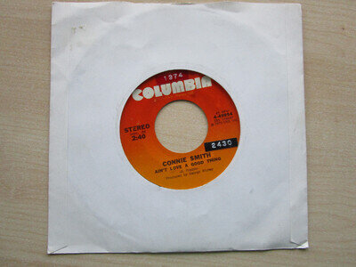 Connie Smith Ain't love a good thing 7" Vinyl Record US
