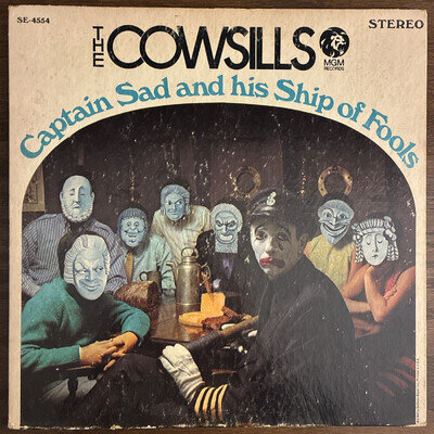 THE COWSILLS CAPTAIN SAD AND HIS SHIP OF FOOLS SE-4554 1968 LP MGM Vinyl