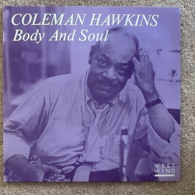 Coleman Hawkins Body & Soul West Wind 018 LP Vinyl Record
