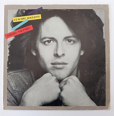 Claudio Baglioni - Strada Facendo (1981) - Vinyl LP Record Album CBS 84764
