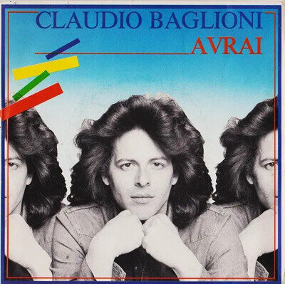 Claudio Baglioni Avrai Vinyl Single 7inch NEAR MINT CBS