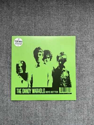 The Dandy Warhols - Boys Better (Green 7"Vinyl)