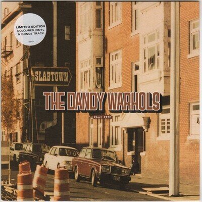 The Dandy Warhols - Get off - 7" Brown Vinyl - 2000 - CL821 - MINT STILL SEALED