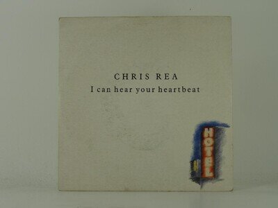 CHRIS REA I CANHEAR YOUR HEARTBEAT (48) 2 Track 7" Single including Picture Slee