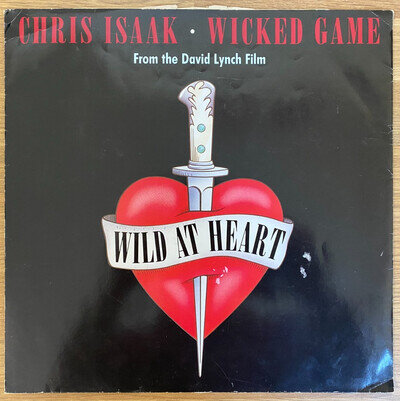 Chris Isaak-Wicked Game 12" vinyl original 1989 pressing LONX 279