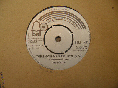 THE DRIFTERS 7" SINGLE THERE GOES MY FIRST LOVE FROM 1975