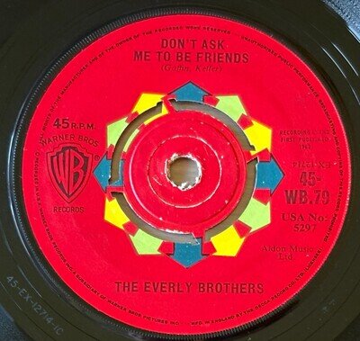 THE EVERLY BROTHERS DON'T ASK ME TO BE FRIENDS 7" LONDON (1962) VG+ POP ENGLAND