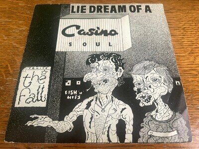 The Fall: Lie Dream of a Casino Soul. Kamera Records, 1981.