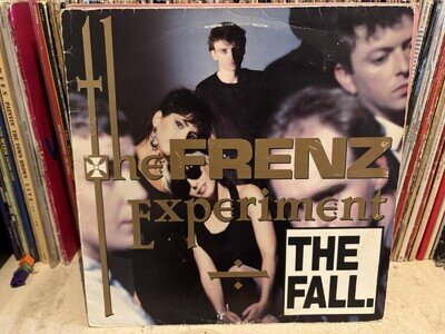The Fall - The Frenz Experiment LP (original press no 7”)