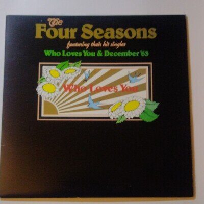 The Four Seasons Who Loves You & December '63 1975 Curb 12" LP K 56179