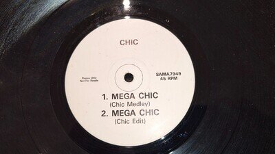 CHIC "MEGA CHIC" RARE MEDLEY / MEGAMIX 1-SIDED W/L PROMO 12" NILE RODGERS