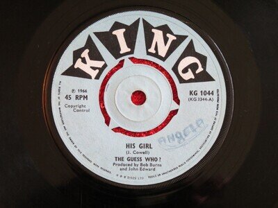 The Guess Who? – His Girl, King Records