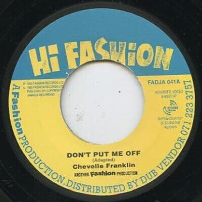 Chevelle Franklyn - Don't Put Me Off (7", Single) (Near Mint (NM or M-)) - 27912