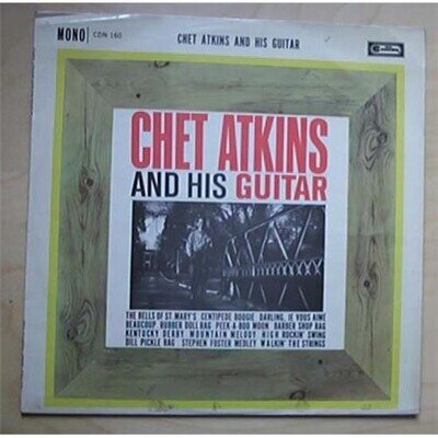 CHET ATKINS CHET ATKINS AND HIS GUITAR LP 1961 (DISC VG) UK
