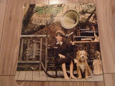 The Irish Rovers - Tales To Warm Your Mind (VINYL)