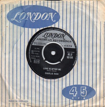 CHARLIE RICH LOVE IS AFTER ME /PASS ON BY UK LONDON NOTHERN SOUL