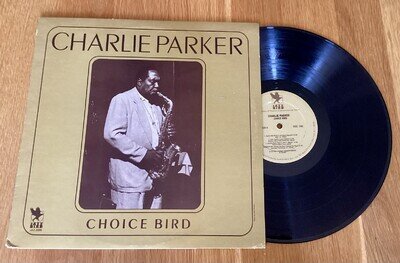 Charlie Parker Vinyl LP - Choice Bird - Vintage Press Excellent Cond *LISTEN*