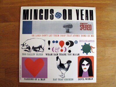 Charlie Mingus OH YEAH / Atlantic 1377 / 180g Heavyweight Vinyl LP Record / 2001
