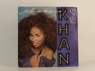 CHAKA KHAN EYE TO EYE (REMIX) (79) 2 Track 7" Single including Picture Sleeve WE