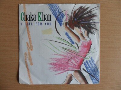 Chaka Khan - I Feel For You (7" Vinyl)