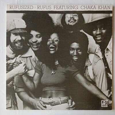 RUFUS RUFUSIZED Ft. CHAKA KHAN 1974 U.K. 12" VINYL First Pressing Gatefold EX+