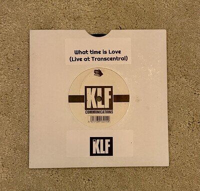 The KLF What Time Is Love Live At Trancentral Vinyl Record Single 7 Inch