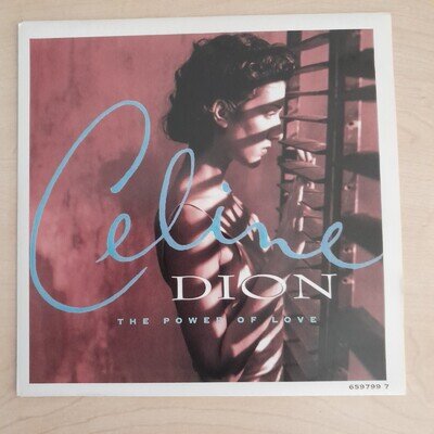 CELINE DION - THE POWER OF LOVE - 1993 POWER BALLAD EX/EX VINYL 7" SINGLE