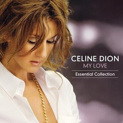 COLUMBIA - Celine Dion - My Love Essential Collection 2LP RELEASE DAT - M15z
