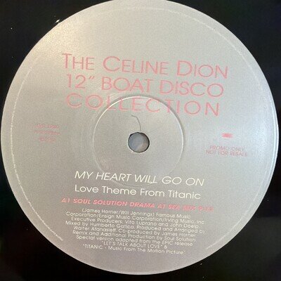 Celine Dion - My Heart Will Go On The 12 Boat Disco Collect - Promo -12in