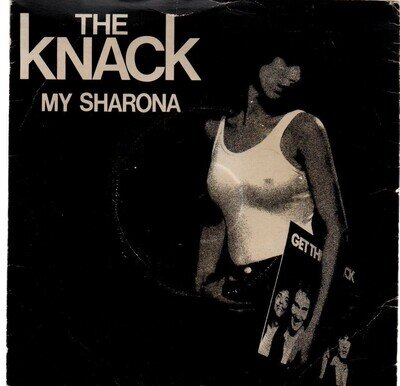 The Knack - My Sharona (1979 7" vinyl single)