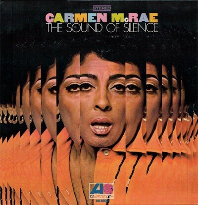 Carmen McRae - The Sound Of Silence (LP, Album, PR) (Near Mint (NM or M-)) - 406