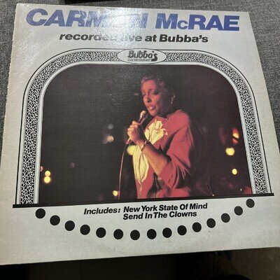 CARMEN McRAE RECORDED LIVE AT BUBBA''S ORIGINAL 1981 KINGDOM JAZZ RECORDS VINYL