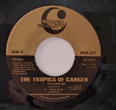 The Tropics Of Cancer - Catch A Corner / Moodswings / Zoot Stick (7")
