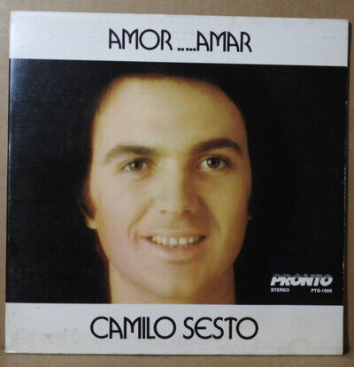 CAMILO SESTO "Amor...Amar" 1973 (PRONTO/PTS1006) VG/VG+!!