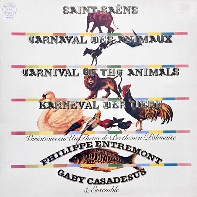 Camille Saint-Saëns / Philippe Entremont, Gaby Casadesus - Carnaval Des Animaux