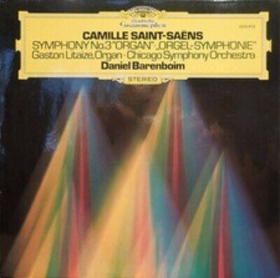 Camille Saint-Saëns – Gaston Litaize · Chicago Symphony