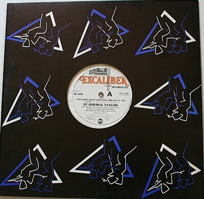BRENDA TAYLOR - YOU CAN'T HAVE YOUR CAKE AND EAT IT TOO - 12" SINGLE