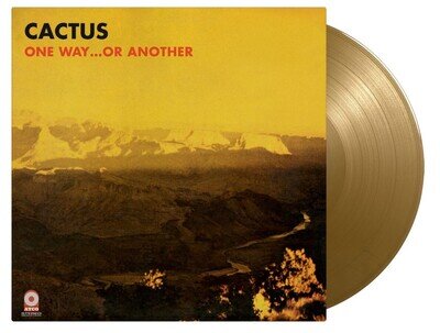 CACTUS - ONE WAY...OR ANOTHER [VINYL]