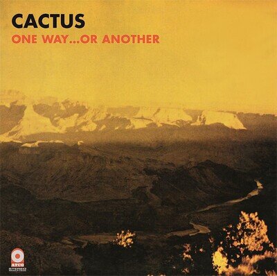 Cactus One Way... Or Another (Vinyl) 12" Album Coloured Vinyl (Limited Edition)