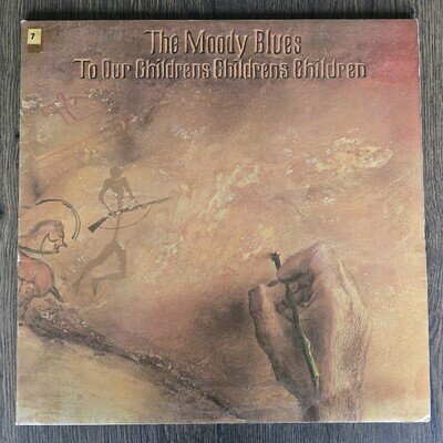 The Moody Blues To Our Childrens Childrens Children 12” vinyl EX/VG+