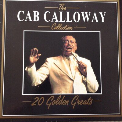 Cab Calloway - The Cab Calloway Collection - 20 Golden Greats - Import Vinyl ...