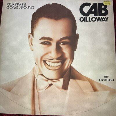 Cab Calloway And His Orchestra - Kicking The Gong Around (LP, Comp, Mono)