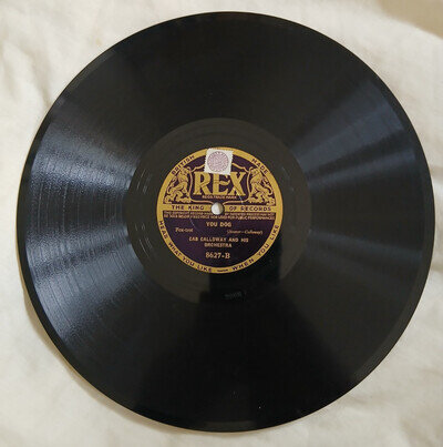 CAB CALLOWAY You Dog / Somebody Stole My Gal UK Rex 78 record 1935 swing jazz
