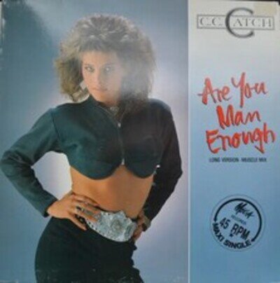 C.C. Catch Are You Man Enough 12in Vinyl Single 45 RPM NM