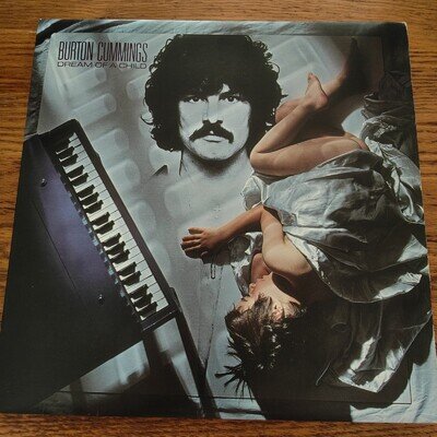 Burton Cummings Dream Of A Child Vinyl Record 1978 Canadian Rock The Guess Who