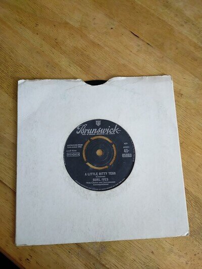Burl Ives 7" Single Brunswick 45-05863 A Little Bitty/Shanghied