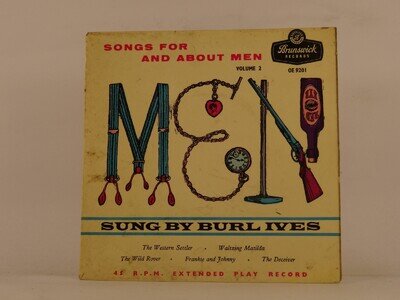 BURL IVES SONS FOR AND ABOUT MEN VOL 2 (129) 4 Track 7" Single including Picture